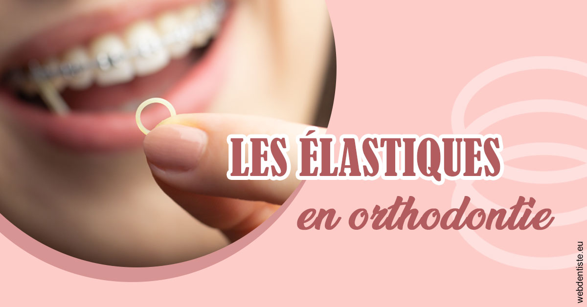 https://dr-cousin-julien.chirurgiens-dentistes.fr/Elastiques orthodontie 1
